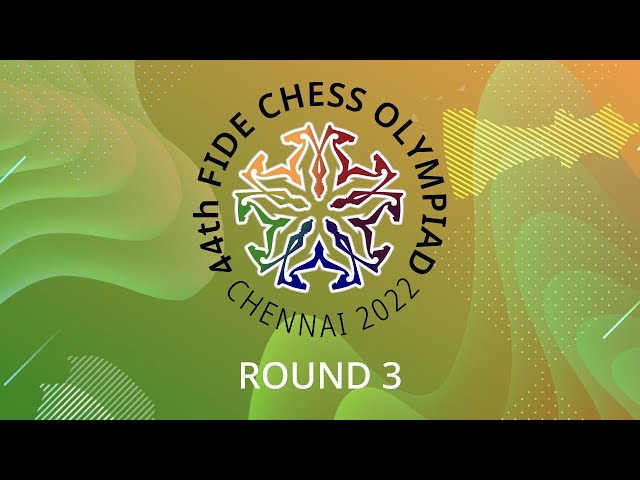 2022 Chess Olympiad: Round #3 - The Chess Drum