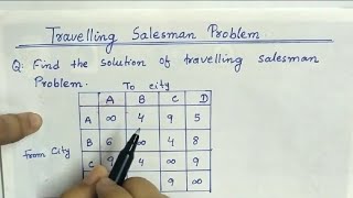 Lec-33 Travelling Salesman Problem | In Operation Research | In Hindi screenshot 4