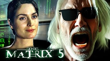 The Matrix 5