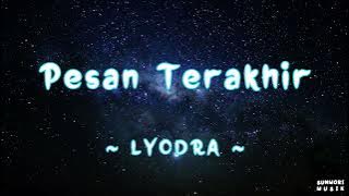 Lyodra -  Pesan Terakhir | 1 Jam
