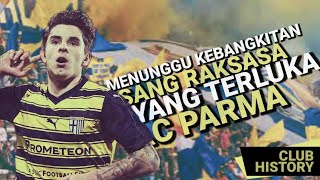 Parma Calcio Beban Berat Kejayaan Masa Lalu | Welcome Back To Seri A #football #seria #parma