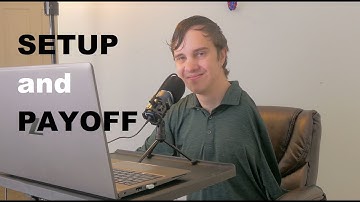 THE WRITER SERIES Ep. 3 - Setup and Payoff