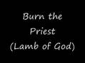 Burn the Priest - Departure Hymn