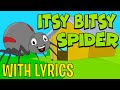 Itsy Bitsy Spider WITH LYRICS | Nursery Rhymes And Kids Songs