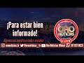 Oro noticias noche viernes 17 de mayo de 2024