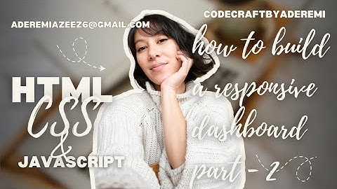Build a Responsive Dashboard with HTML, CSS & JavaScript - part 2