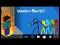 Animation vs. Minecraft 2 (Fan Made)