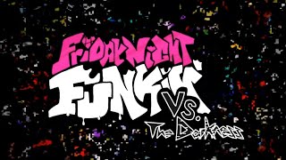 FNF Vs. The Darkness Trailer - PearlTheFan2021 (Big Shoutout to @Dusttoybonnie )