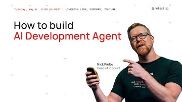 How to Build AI Development Agent? — Tech Behind Refact.ai Agent for Programming