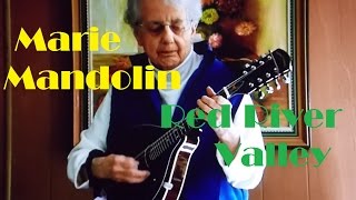 Video thumbnail of "Marie Mandolin ~ Red River Valley"
