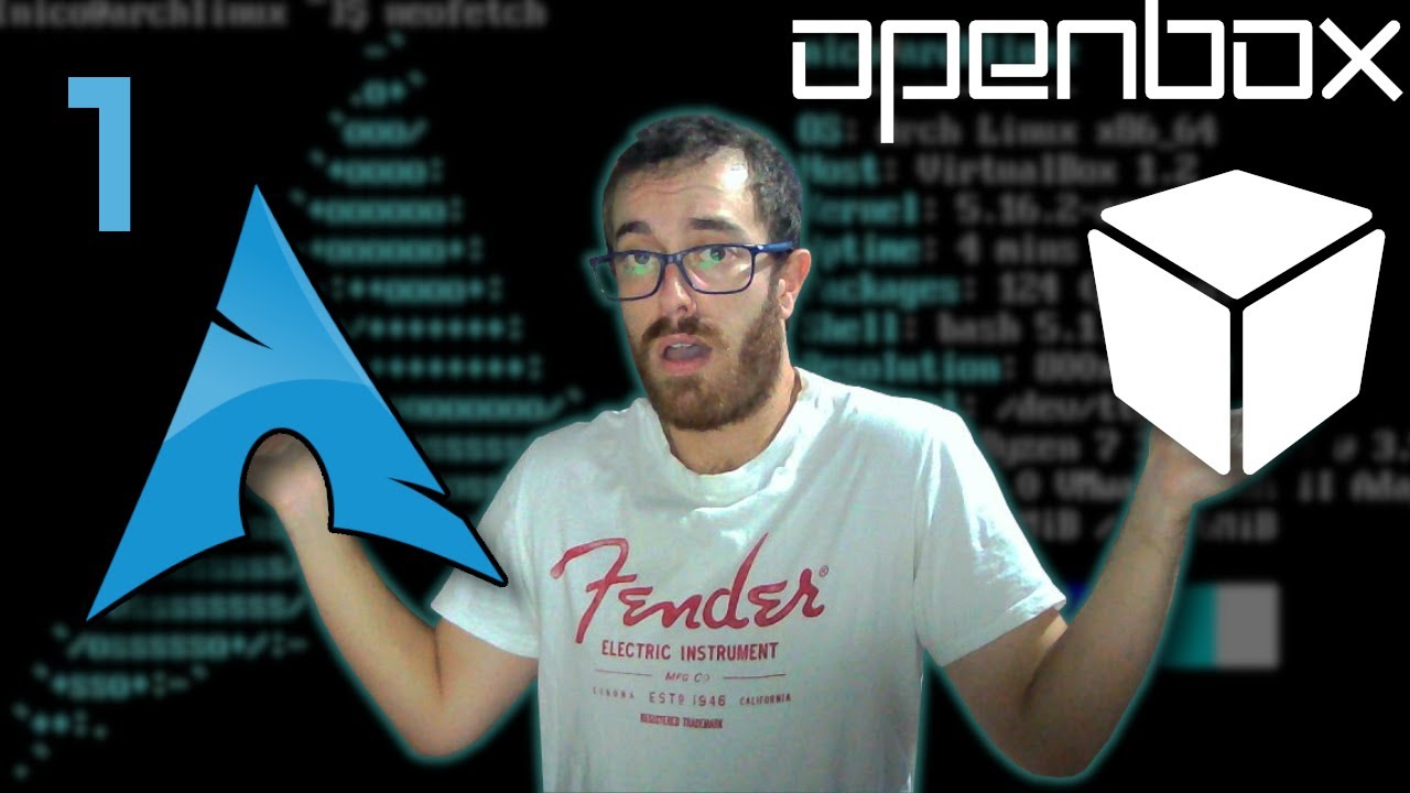 Arch + Openbox desde cero - Parte 1 de 2 - YouTube
