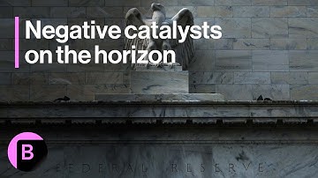 Plenty of Negative Catalysts on the Horizon | Markets in 3 Minutes