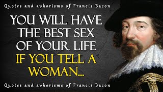 The most powerful quotes from Francis Bacon that will change your life. screenshot 5