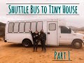 Shuttle Bus to Tiny Home Conversion (Part 1)