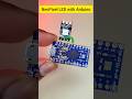 NeoPixel LED with Arduino experiment 🔥 #circuitstories #experiment #arduino #neopixel