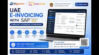 SAP Business One UAE E-Invoicing Integration Demo | SAP B1 + TronStride | UAE MoF Approved ASP