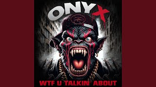 WTF U Talkin' About