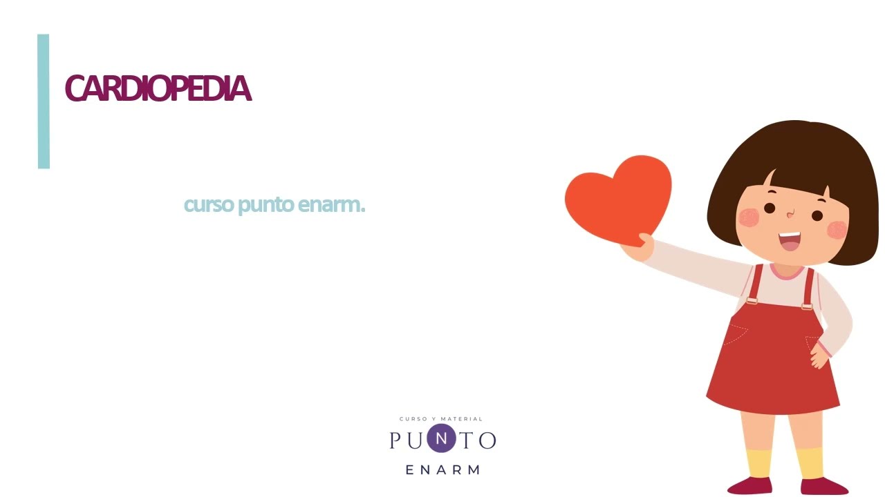 36/100 CARDIOPEDIA ENARM 2025