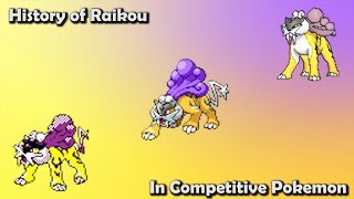 How GOOD was Raikou ACTUALLY? - History of Raikou in Competitive Pokemon (Gens 2-7)
