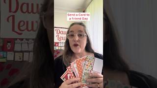 Send a Card to a Friend Day