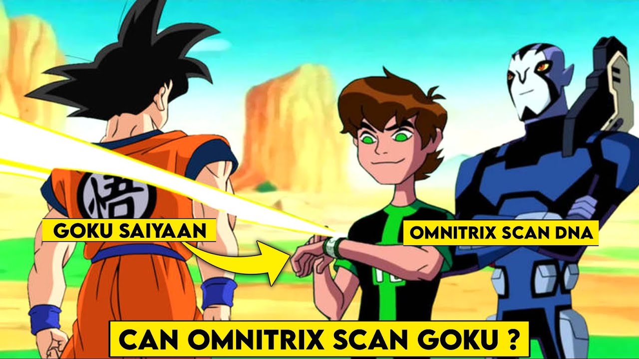 Can Omnitrix Absorb DNA of Goku Super Saiyan ??? - YouTube