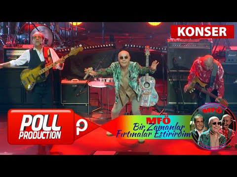 MFÖ - Bir Zamanlar Fırtınalar Estirirdim - (Harbiye Açık Hava Konseri)