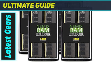 NEMIX RAM 384GB DDR5: The Ultimate Memory Upgrade?