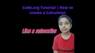 Code.org Basic course Tutorial | How to create a Calculator