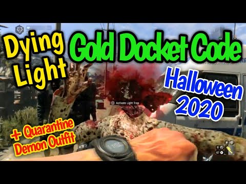 Dying Light Halloween Gold Docket Code (October 2020) plus Quarantine Demon Outfit! - YouTube