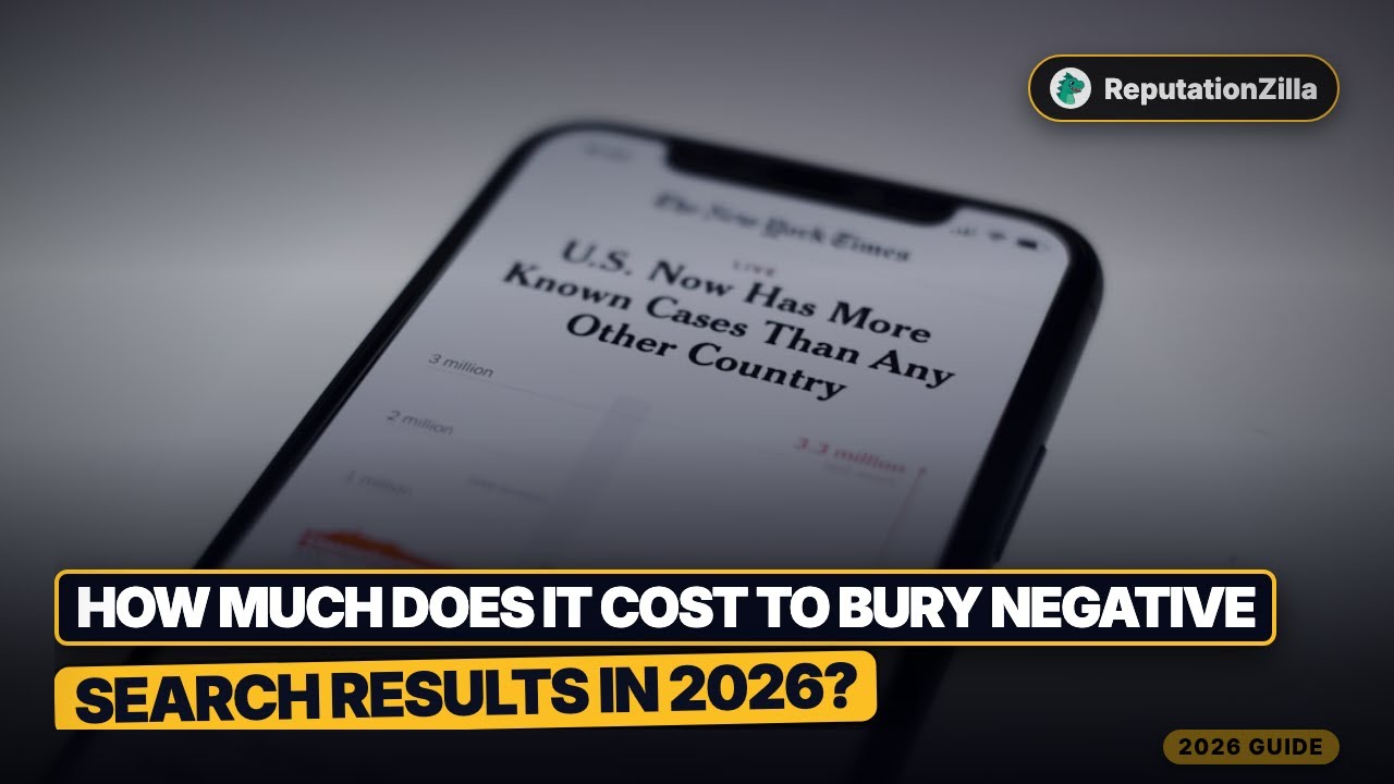 How Much Does It Cost to Bury Negative Search Results in 2026?