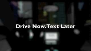 Drive Now.Text Later