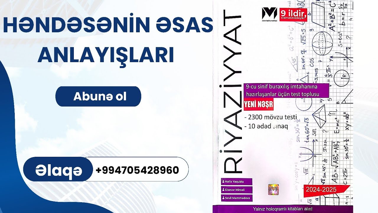MHM 9-cu sinif test toplusu. Həndəsənin əsas anlayışları geniş izah. #riyaziyyat #maths #mathematics