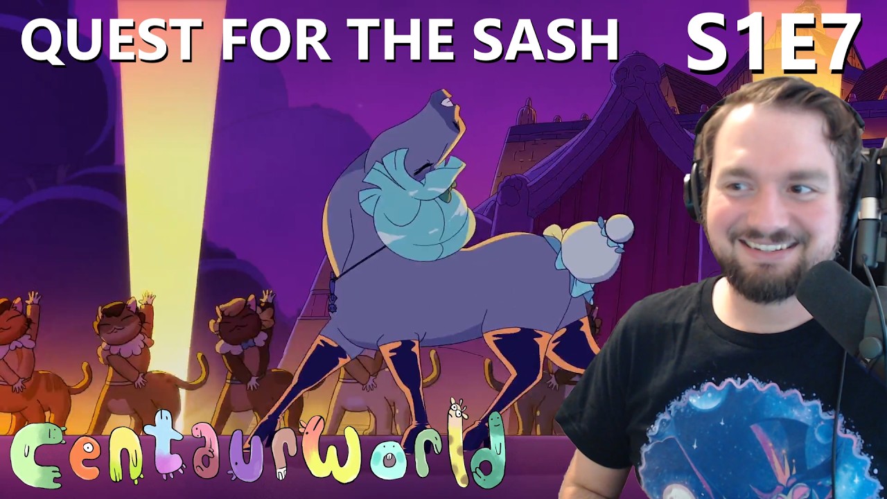 Centaurworld's Got Talent - Centaurworld Season 1 Episode 7 Reaction