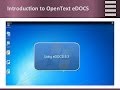 Basic introduction to opentext edocs