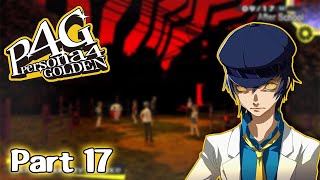 SAVING NAOTO | PERSONA 4 GOLDEN PLAYTHROUGH PART 17 (VOD)