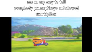 JACKSEPTICEYE UNFOLLOWED MARKIPLIER MEME