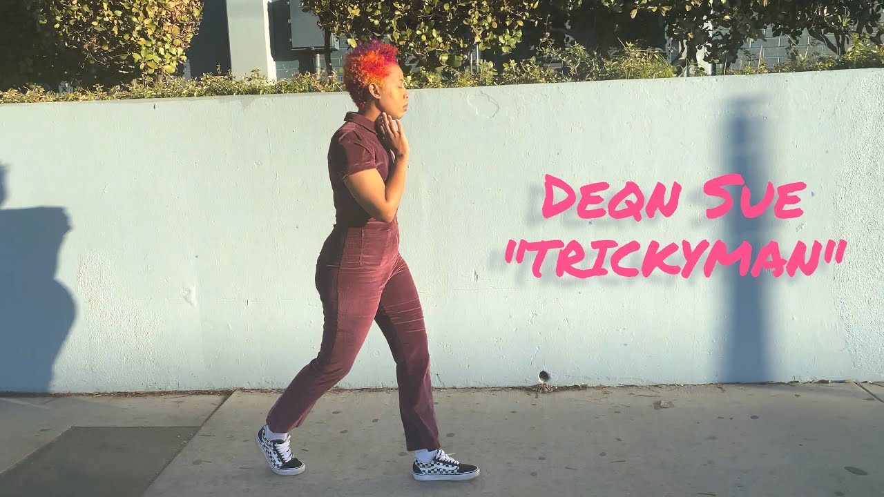 Trickyman - Deqn Sue