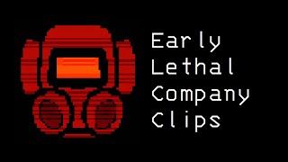 Lethal Company Development Clips @AlexOnGoogle
