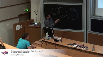 Mokshay Madiman : Minicourse on information-theoretic geometry of metric measure