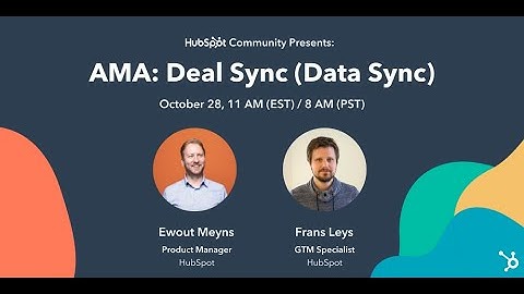 Live AMA: Syncing Deals with Data Sync by HubSpot
