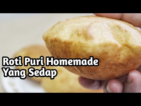 Resepi Roti Puri Mudah Sedap Tak Cukup Satu - YouTube