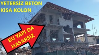 Deprem Sonucunda Beton Kalitesinin ve Kolon Dizaynının YETERSİZLİĞİ | HASAR TESPİTİ