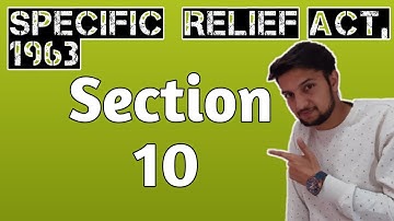 section 10 Specific Relief Act, 1963 Specific performance in respect of contracts || Lecture | Hindi