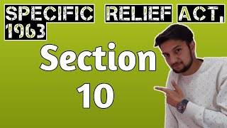 Section 10 Specific Relief Act 1963 Specific Performance In Respect Of Contracts Lecture Hindi