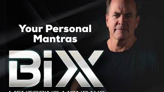 Mentor Monday- Your Personal Mantras