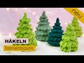 Tannenbaum häkeln  (neue Version)