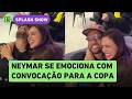 Neymar mostra reação ao ser convocado para a Copa do Mundo: 'Obrigado, Brasil'