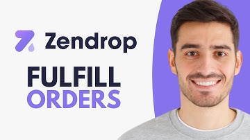 How to Fulfill Orders on Zendrop - Step by Step