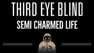 Third Eye Blind • Semi Charmed Life (CC) 🎤 [Karaoke] [Instrumental Lyrics] chords