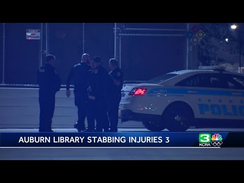 3 injured in stabbing at Auburn library